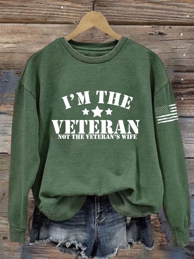 Women's I Am The Veteran Not The Veteran's Wife Print Sweatshirt