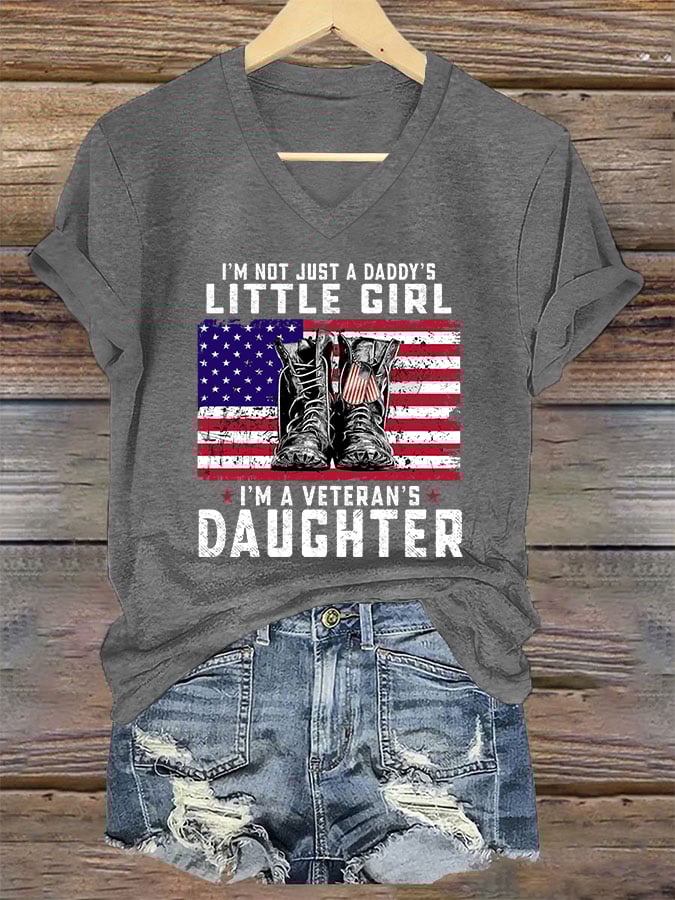 Women's I'm Not Just Daddy's Girl I'm A Veteran's Daughter Printed Casual V-Neck T-Shirt
