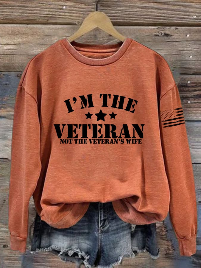 Women's I Am The Veteran Not The Veteran's Wife Print Sweatshirt
