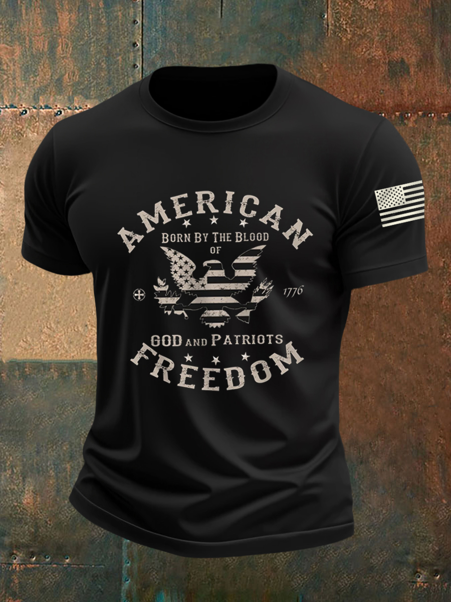 Men's Freedom Born By The Blood Eagle Patriotic Casual Tee