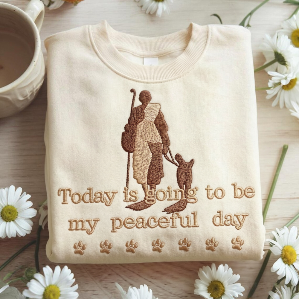 Today Is Going To Be My Peaceful Day Cozy Sweatshirt