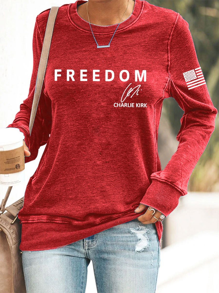 Women's Freedom Is Not Free R.I.P Charlie Kirk Casual Sweatshirt
