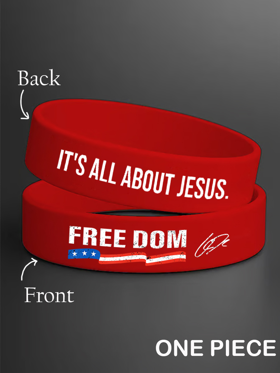Unisex Freedom It's All About Jesus Charlie Kirk Silicone Wristband