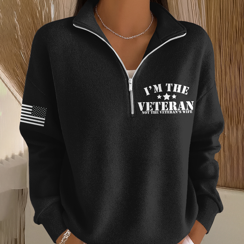 I'm a Veteran, Not a Veteran's Wife Casual Zip-Up Sweatshirt