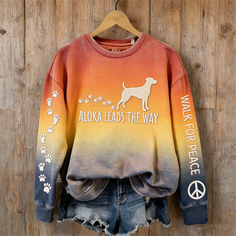 Walk For Peace Aloka Leads The Way Sunset Gradient Sweatshirt