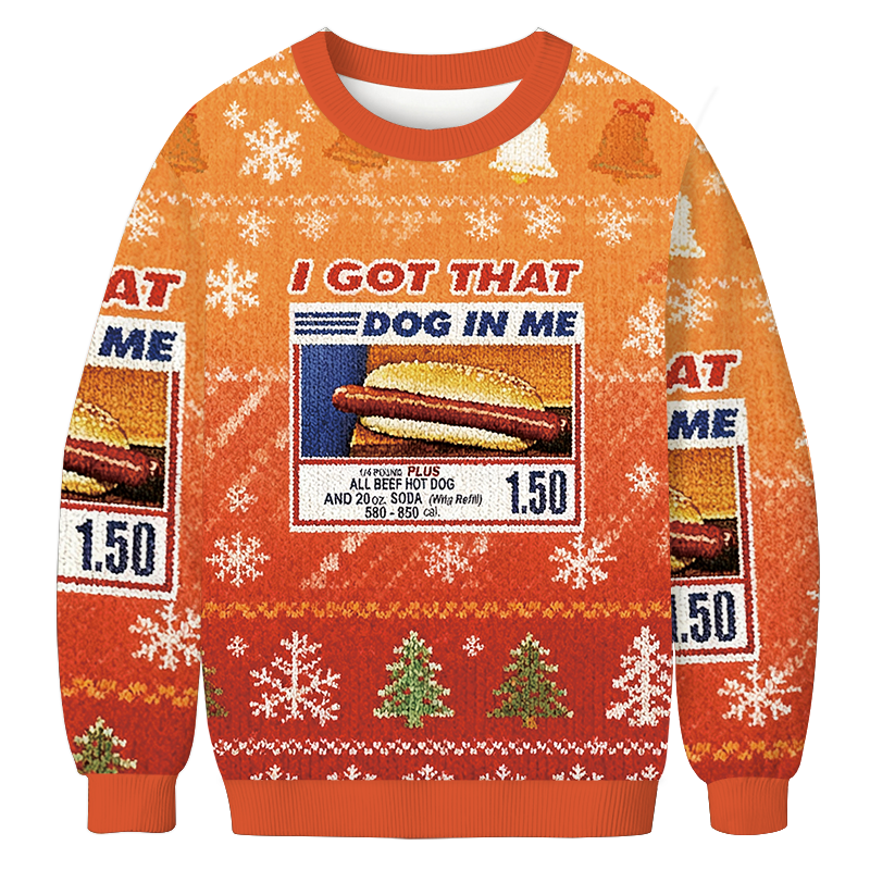I Got That Dog In Me Christmas Ugly Sweatshirt