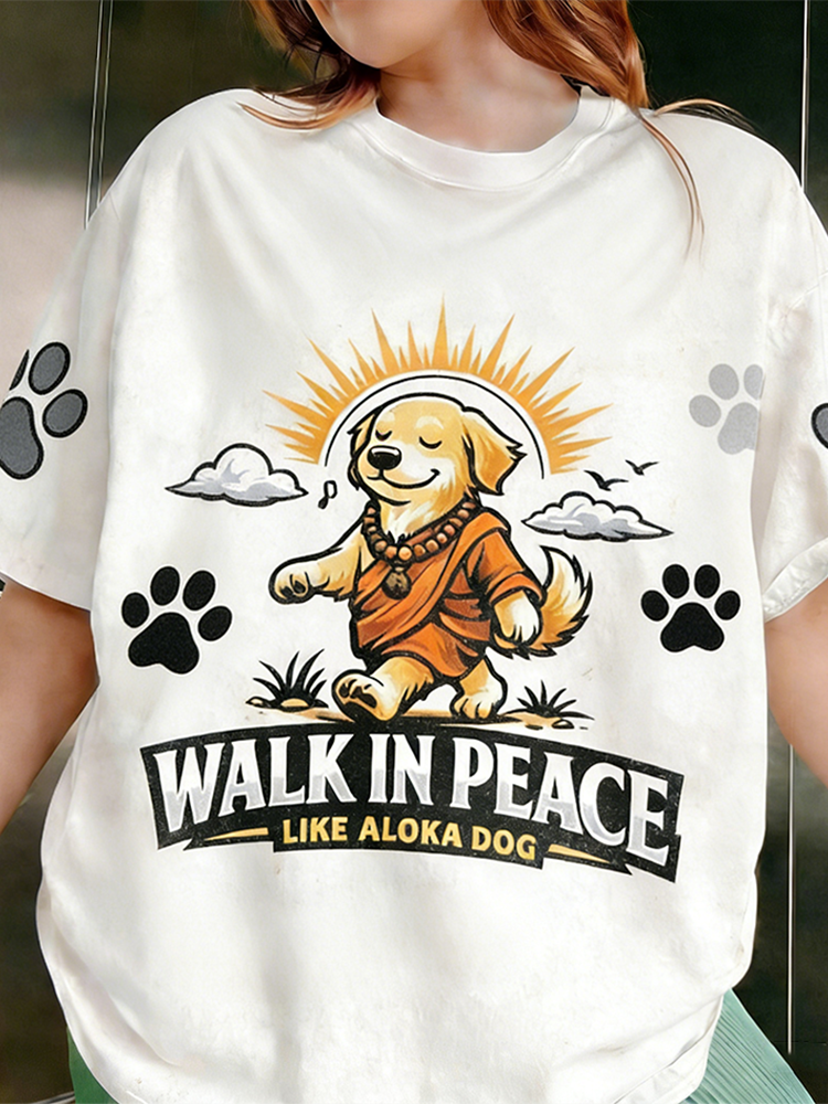 Walk In Peace Slogan Cute Dog Print Short-sleeve T-shirt