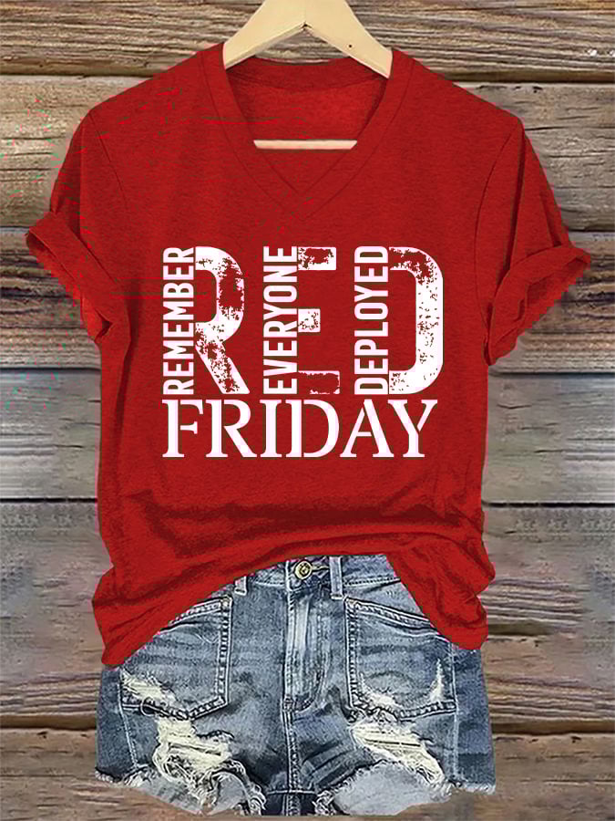 Women's On Fridays We Wear RED Remember Everyone Deployed Print V Neck T-shirt