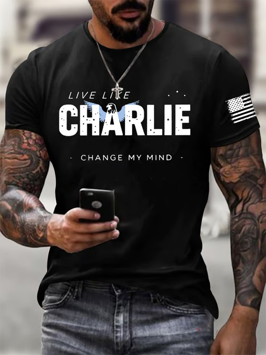 Men's Retro Live Like Charlie Change My Mind Print T-Shirt