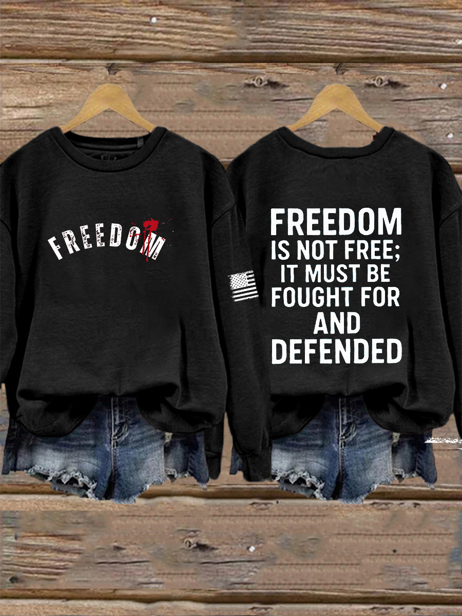 Women's Freedom Is Not Free R.I.P Charlie Kirk Sweatshirt