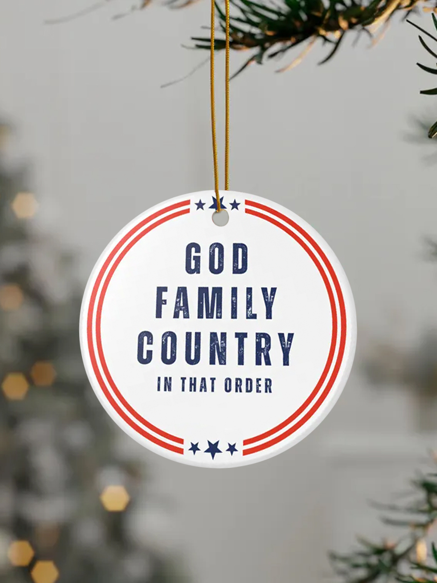 God Family Country In That Order Printed  Acrylic Decorative Ornament