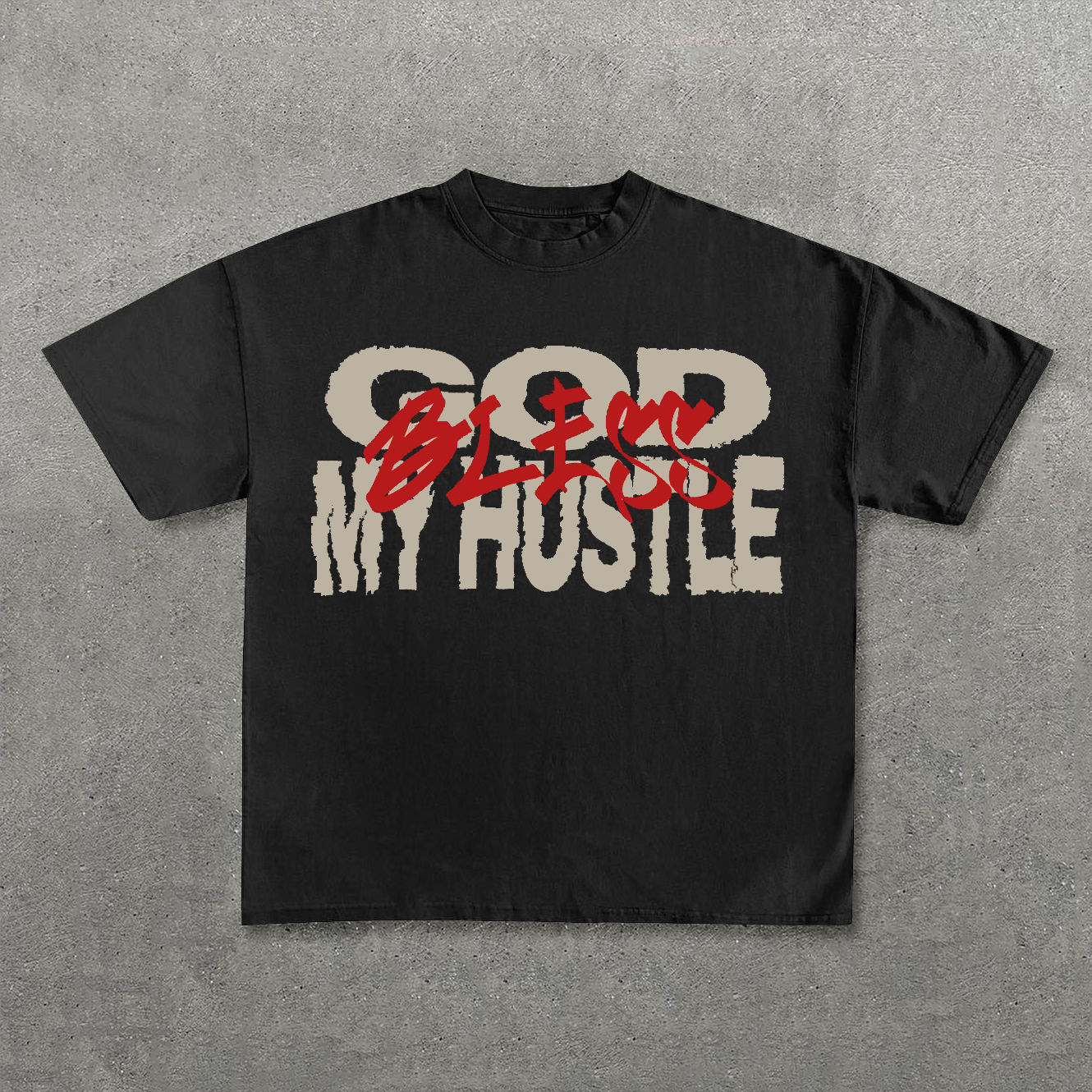 God Bless My Hustle Print Short Sleeve T-Shirt