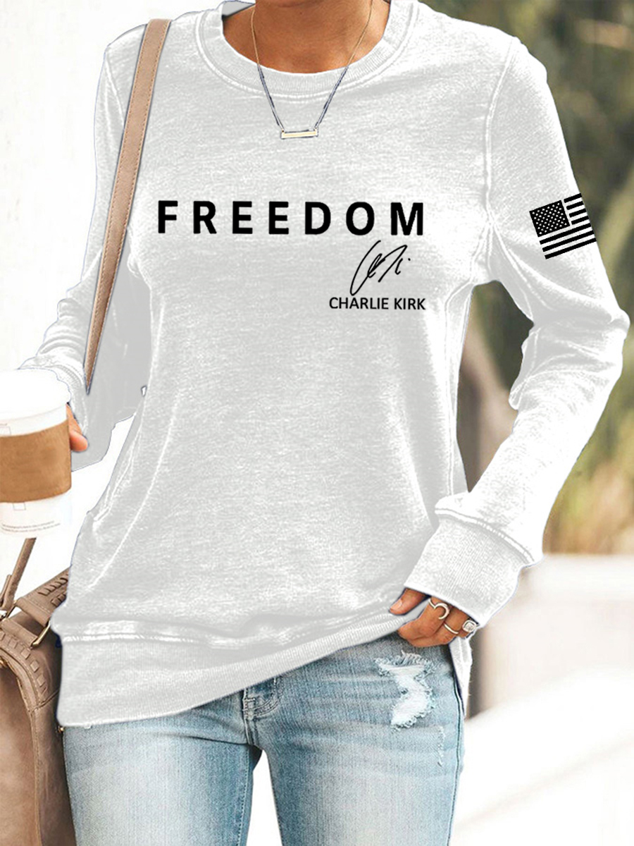 Women's Freedom Is Not Free R.I.P Charlie Kirk Casual Sweatshirt