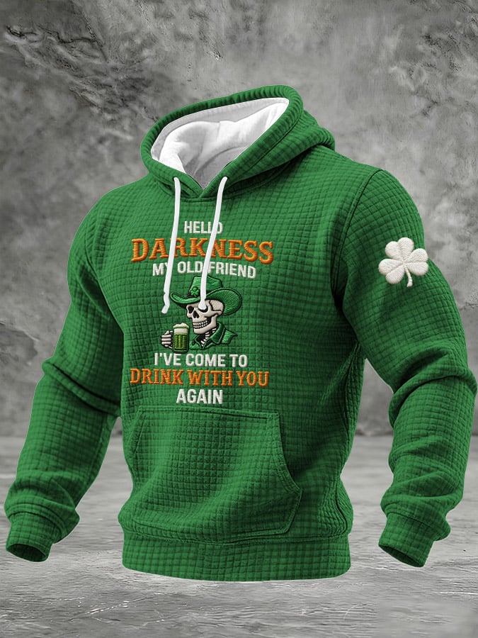 Men's Hello Darkness My Old Friend I've Come To Drink With You Again Printed Casual Hoodie