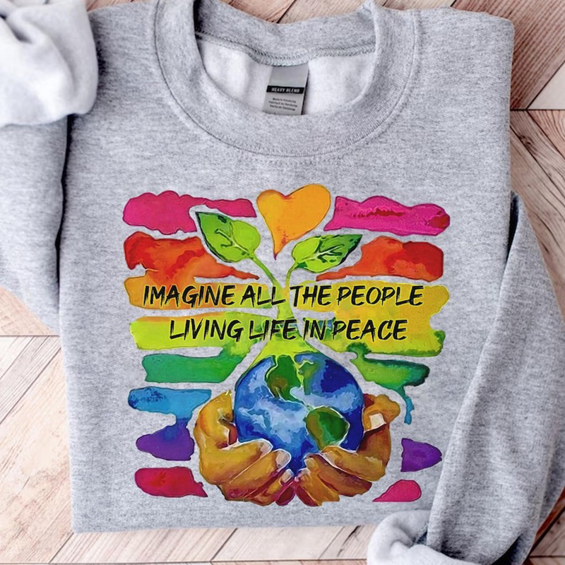 Imagine All The People Living Life In Peace Casual Sweatshirt