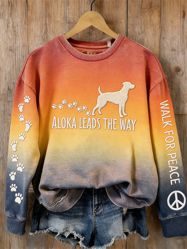 Walk For Peace Aloka Leads The Way Sunset Gradient Sweatshirt