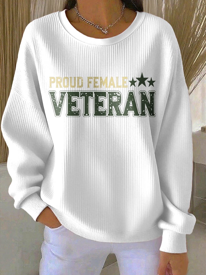 Women's Proud Female Veteran Print Round Neck Sweatshirt