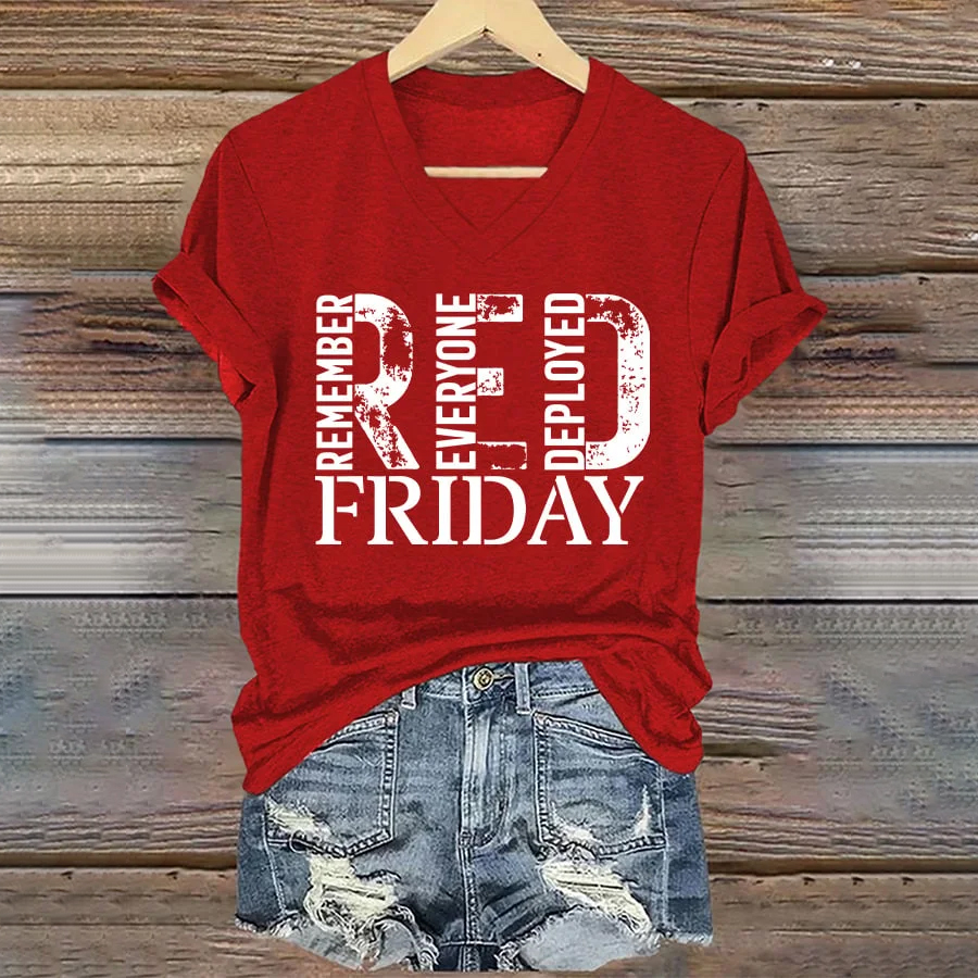Women's On Fridays We Wear RED Remember Everyone Deployed Print V Neck T-shirt