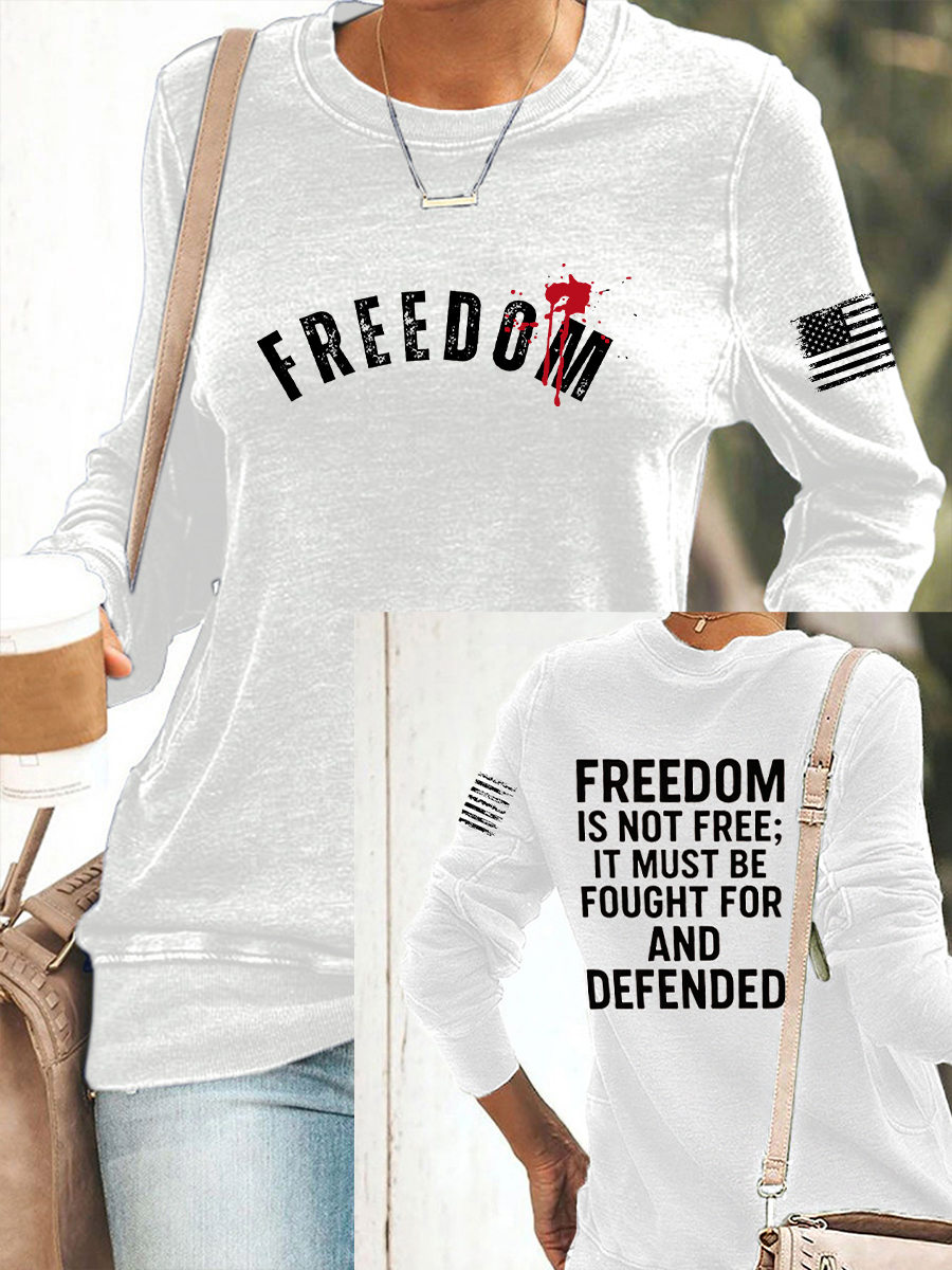 Women's Freedom Is Not Free R.I.P Charlie Kirk  Sweatshirt
