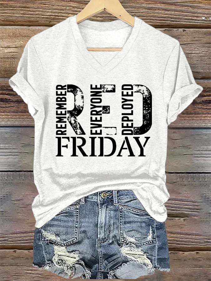 Women's On Fridays We Wear RED Remember Everyone Deployed Print V Neck T-shirt