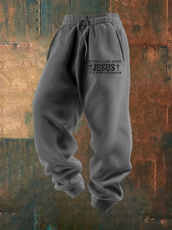 Men's It'S Not A Religion Jesus It'S A Relationship Print Textured Casual Loose Sweatpants