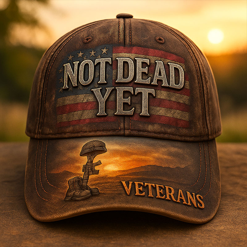 Not Dead Yet Veterans Art Print Hat