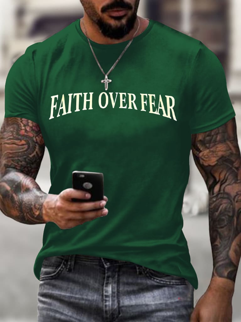 Men's Faith Over Fear Printed Casual T-Shirt