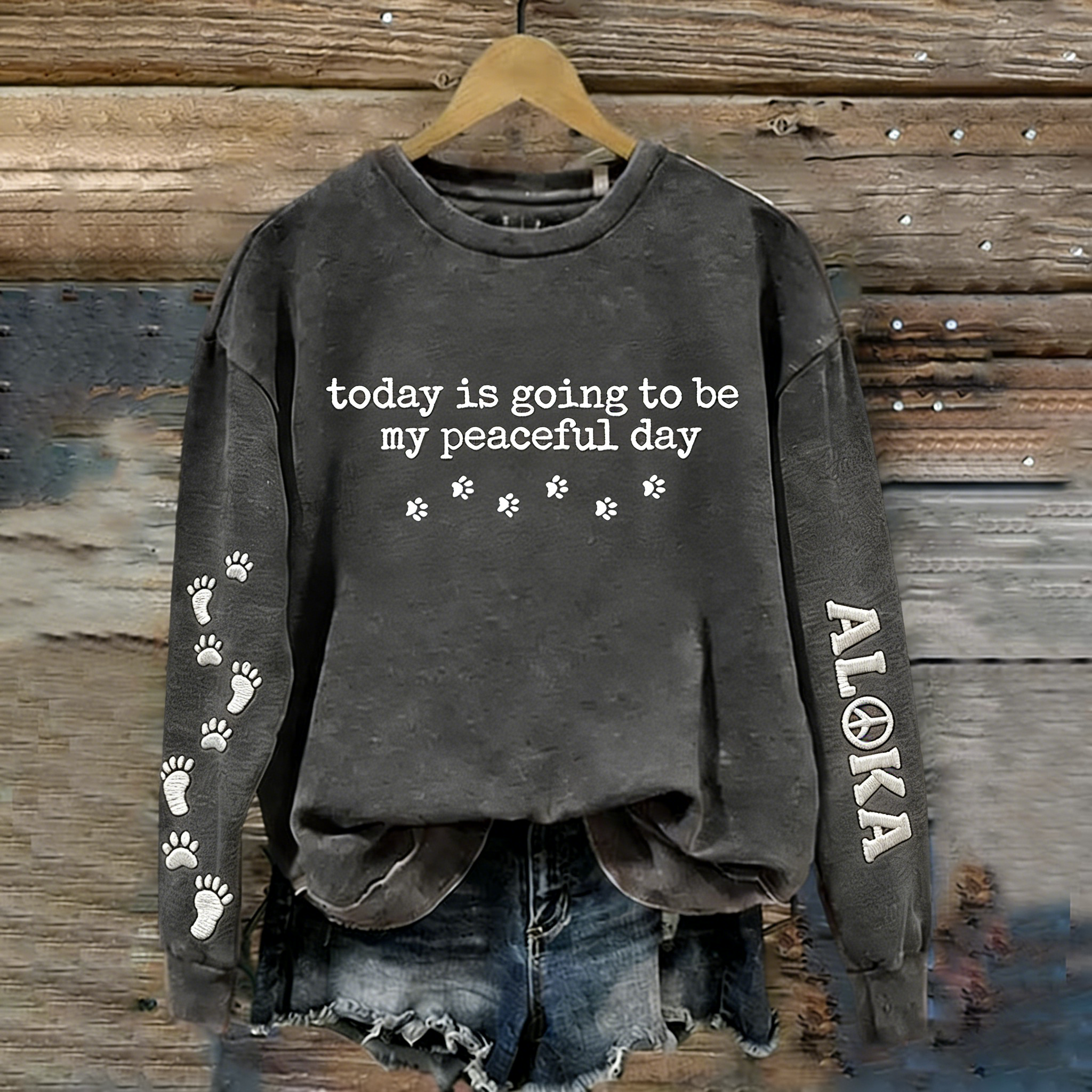 Women's Today Is Going To Be My Peaceful Day Walk For Peace Art Print Crew Neck Sweatshirt