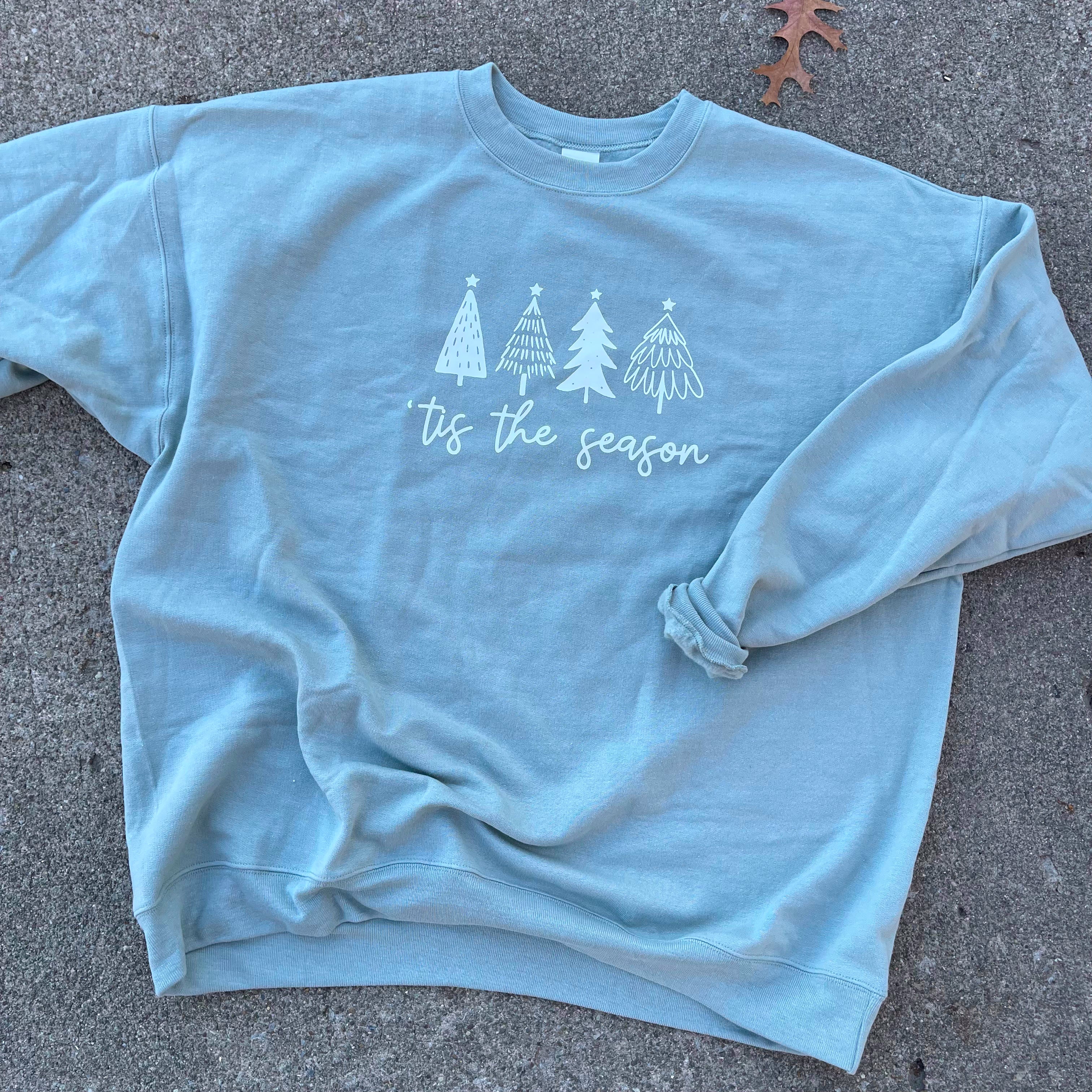 Tis The Season Crewneck