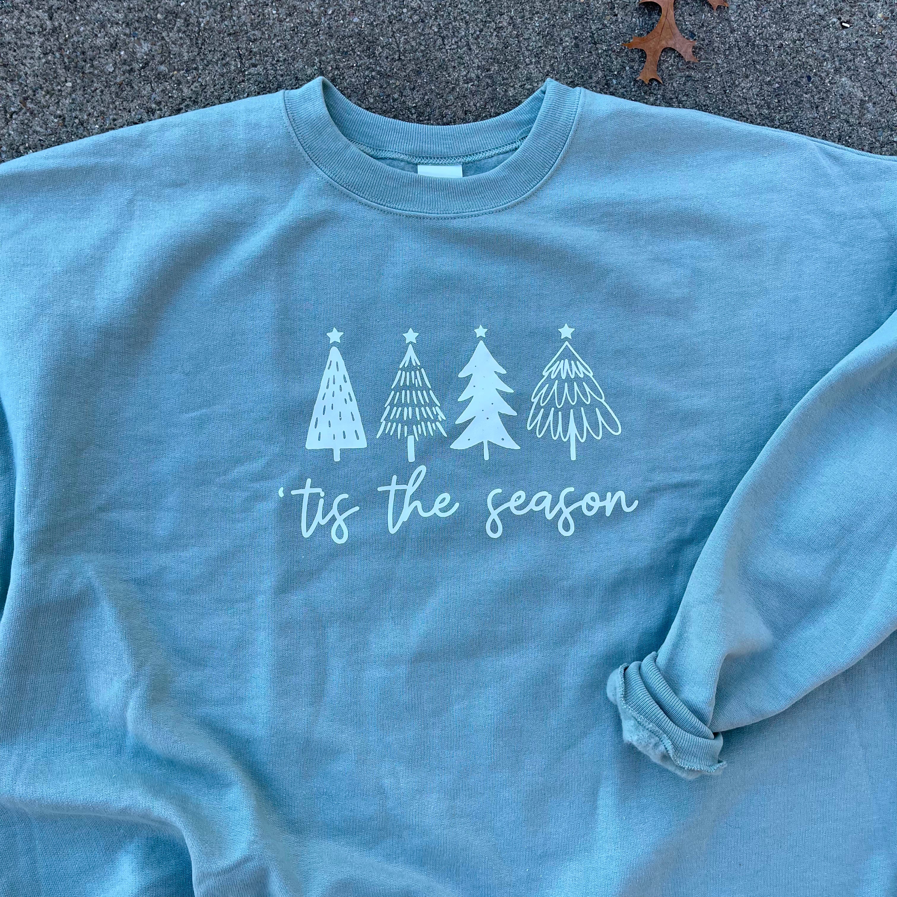 Tis The Season Crewneck