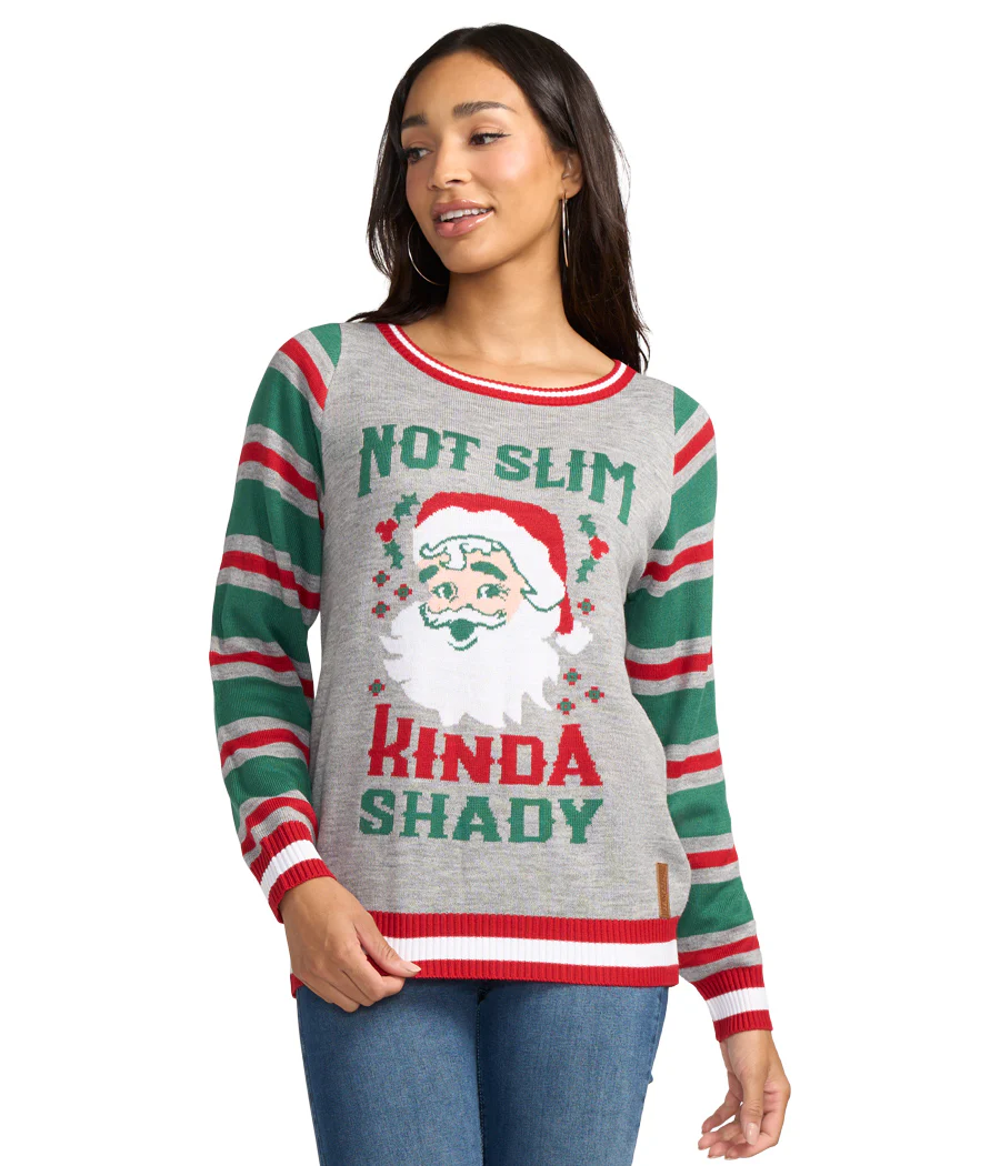 Women's Not Slim, Kinda Shady Ugly Christmas Sweater