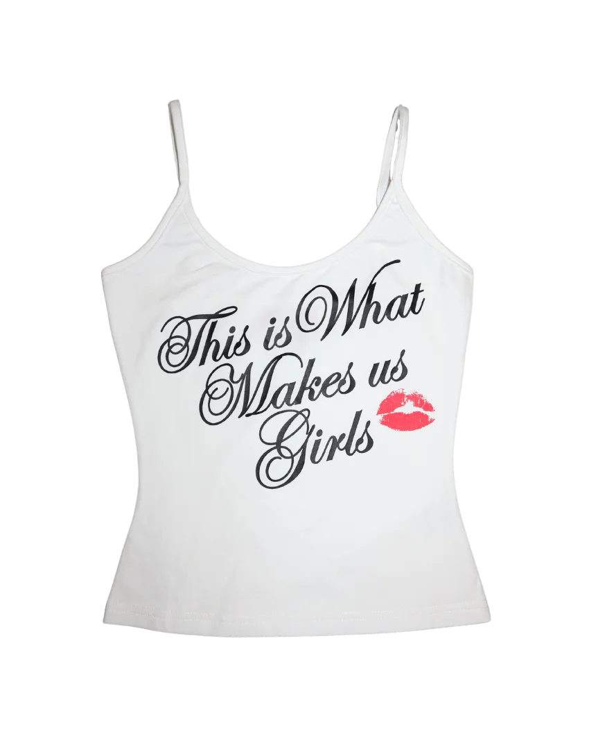 This Is What Makes Us Girls Tank