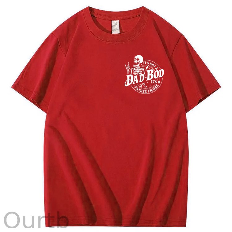 It's Not A Dad Bod It's A Father Figure T-Shirt
