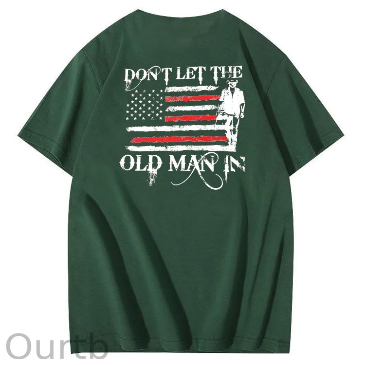 Don't Let The Old Man In Pattern 100&Cotton Print T-Shirt