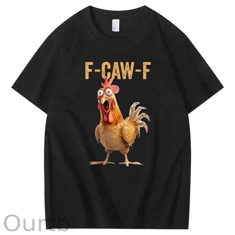 F-Caw-F Chicken 100% Cotton T-Shirt