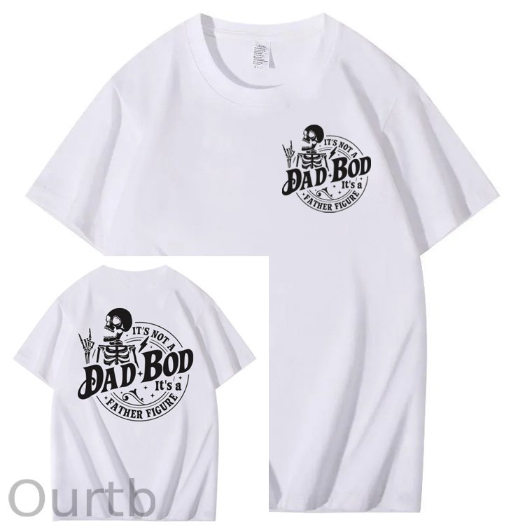 It's Not A Dad Bod It's A Father Figure T-Shirt