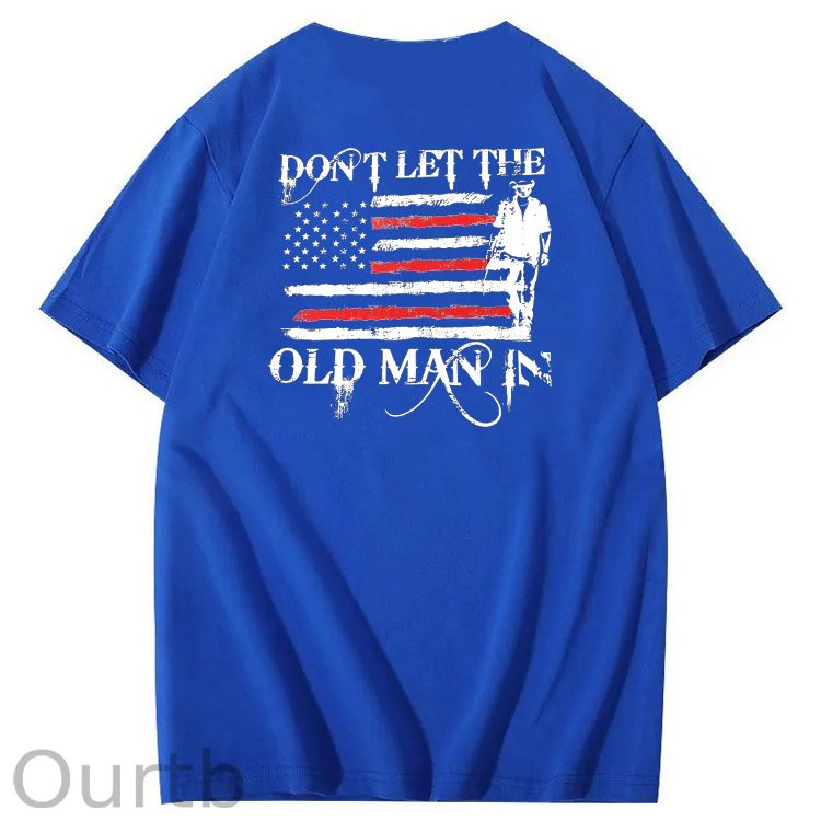 Don't Let The Old Man In Pattern 100&Cotton Print T-Shirt