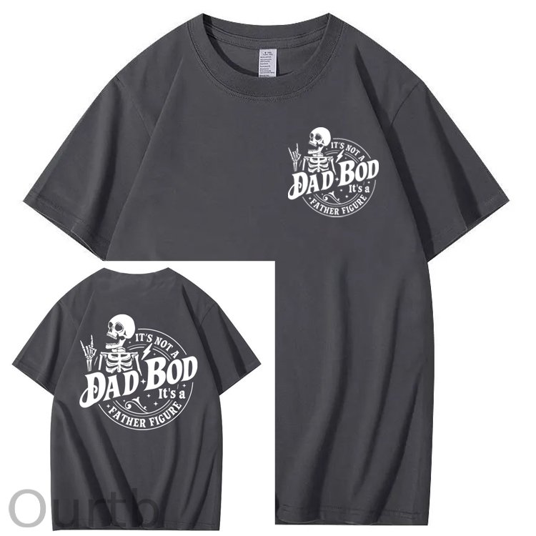 It's Not A Dad Bod It's A Father Figure T-Shirt