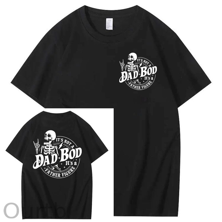 It's Not A Dad Bod It's A Father Figure T-Shirt