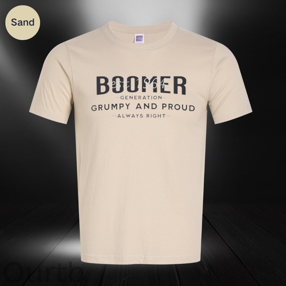 Boomer shirt, Funny shirt, Boomer generation, Birthday gift, Dad gift, Grandpa gift, Dad birthday gift Custom EST