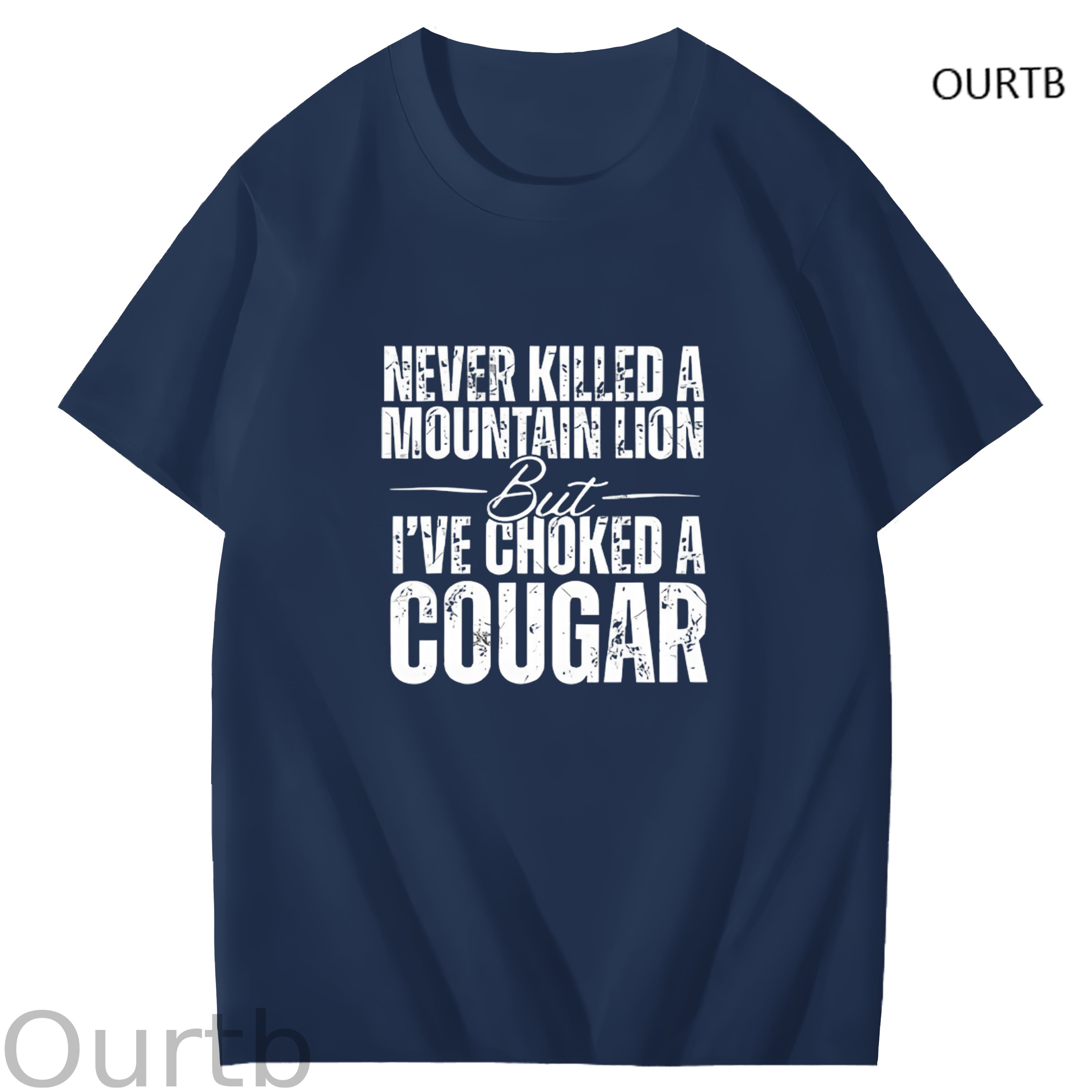 Never Killed A Mountain Lion But I've Choked A Cougar Art Pattern Print T-Shirt