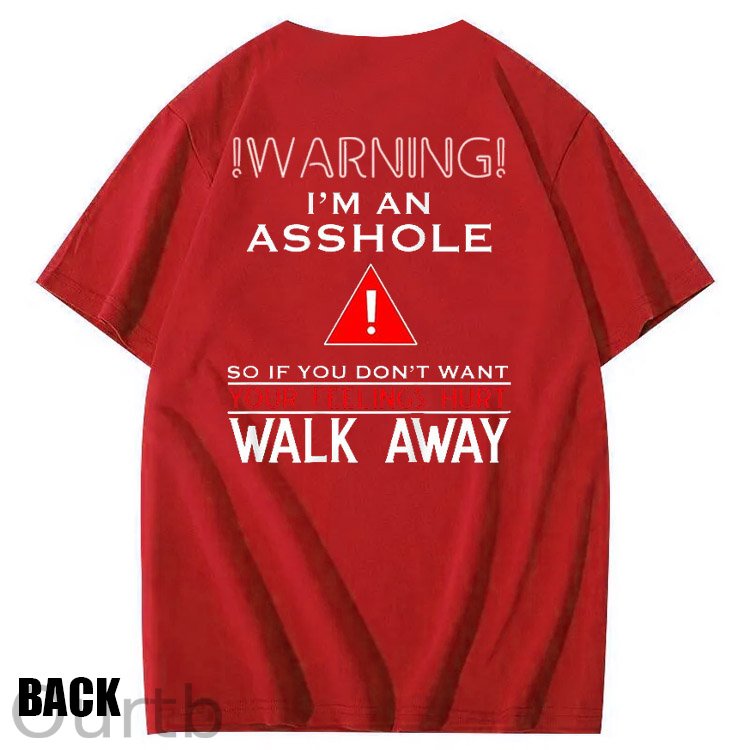 I 'm An  Asshole Pattern Print T-Shirt