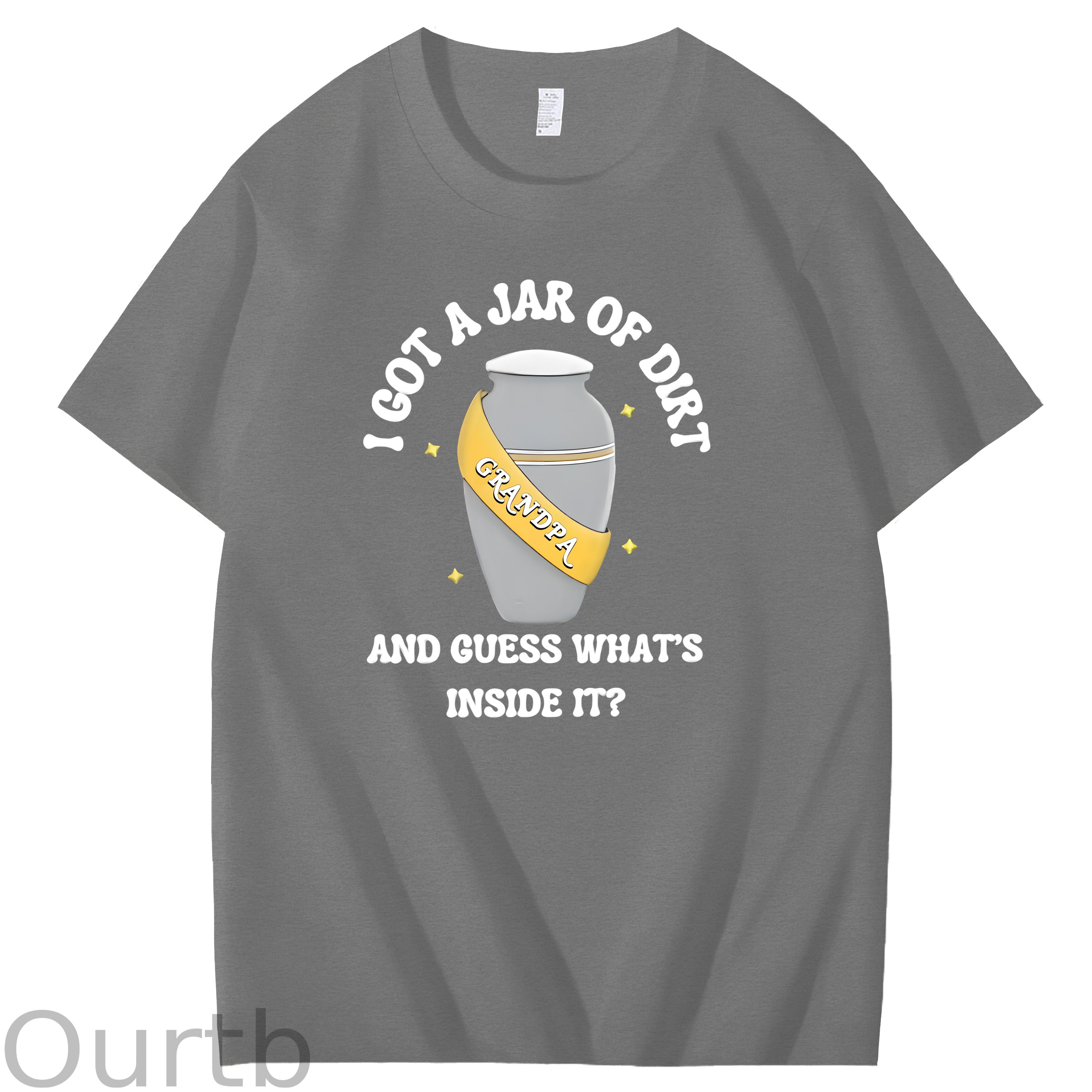 I Got A Jar Of Dirt Grandpa And Guess What's Inside It Funny Art Pattern Print T-Shirt