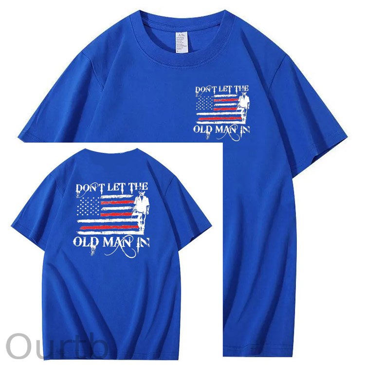 Don't Let The Old Man In Pattern 100&Cotton Print T-Shirt