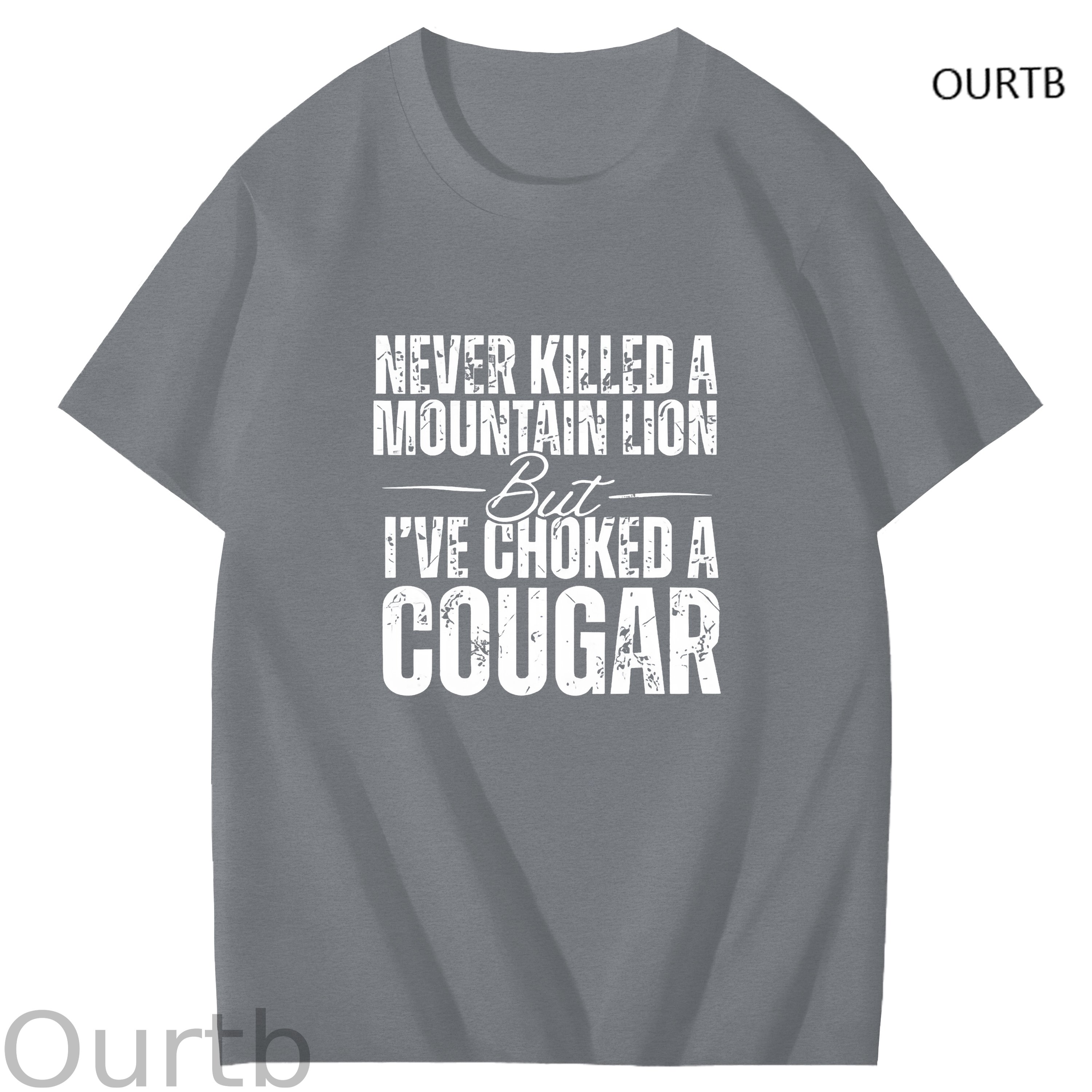 Never Killed A Mountain Lion But I've Choked A Cougar Art Pattern Print T-Shirt