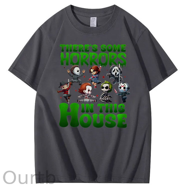 There's  Some Horros In This House Pattern  Print 100%Cotton T-Shirt