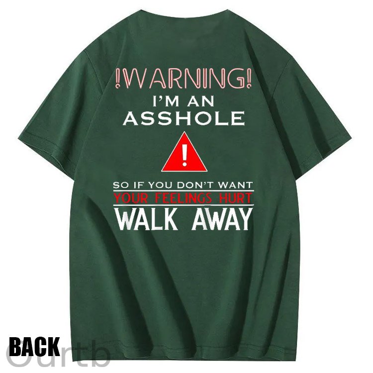 I 'm An  Asshole Pattern Print T-Shirt