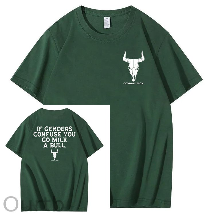 If Genders Confuse You Go Milk A Bull T-Shirt