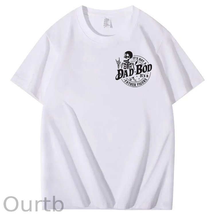 It's Not A Dad Bod It's A Father Figure T-Shirt