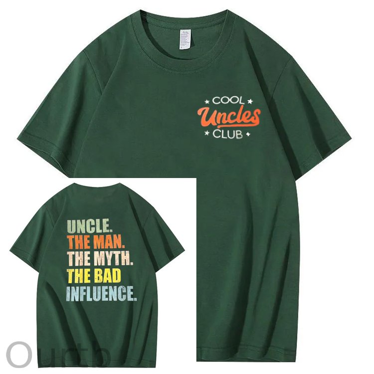 Uncle The Man The Myth The Bad Influence Shirt